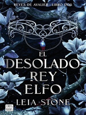 cover image of El desolado rey elfo